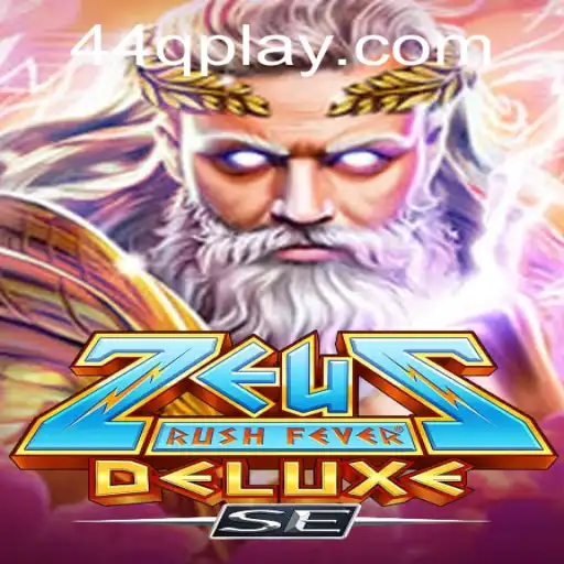 Explore the Exciting World of ZeusRushFeverDeluxeSE: A Dive into Gameplay and Strategies